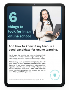 6 things to look for in an online school and how to know my teen is a good candidate for online learning